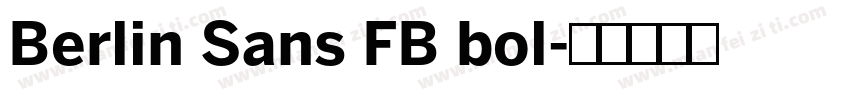 Berlin Sans FB bol字体转换